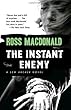 The Instant Enemy (Vintage Crime/Black Lizard)