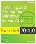 Exam Ref 70-410: Installing and Confi...