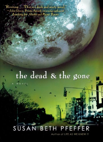 The Dead And The Gone (Turtleback School & Library Binding Edition)