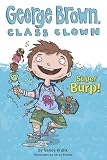Super Burp! #1 (George Brown, Class Clown)