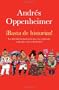 �Basta de historias!: La obsesi�n latinoamericana con el pasado y las 12 claves del futuro (Vintage Espanol) (Spanish Edition)