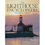 The Lighthouse Encyclopedia: The Definitive Reference (Lighthouses (Globe))