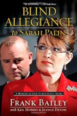 Blind Allegiance to Sarah Palin
