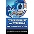 Cybersecurity and Cyberwar: What Everyone Needs to Know&reg;