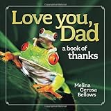 Love You, Dad: A Book of Thanks