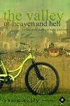 The Valley of Heaven and Hell