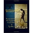 Watehica: That Which You Hold Dear