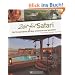 Zeit f�r Safari: Die Tierparadiese Afrikas entdecken und genie�en