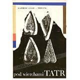 Pod Wierchami TATRby Kazimierz Saysse-Tobiczyk