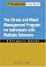 The Stress and Mood Management Program for Individuals With Multiple Sclerosis: Therapist Guide (Treatments That Work)