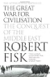 The Great War For Civilisation