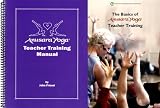 The Basics of Anusara YogaÂ® Teacher Training DVD set and Teacher Training Manual
