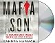 Mafia Son: The Scarpa Mob Family, the FBI, and a Story of Betrayal