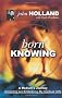 Born Knowing: A Medium's Journey - Accepting and Embracing My Spiritual Gifts