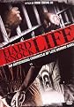 Hard Knock Life: An Astounding Chronicle of Life Behind Bars