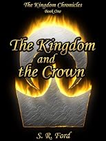The Kingdom and the Crown