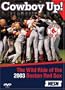 MLB - Boston Red Sox - Cowboy Up! The Wild Ride of 2003