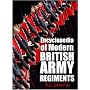 Encyclopedia of Modern British Army Regiments