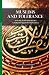 Muslims and Tolerance: Non-Muslim Minorities Under Shariah in Indonesia (Islam in Southeast Asia: Views from Within)