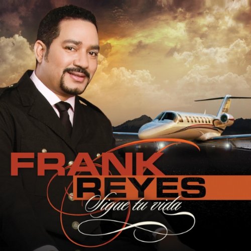 Frank Reyes - Sigue Tu Vida - Zortam Music