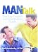 Man Talk: The Gay Couple's Communication Guide (Gay Relationships (Harrington Park Press))