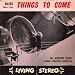 Search : Things to Come (Original Motion Picture Soundtrack) [Remastered]