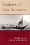 Shadows of Our Ancestors: Readings in the History of Klallam-White Relations (Dalmo'ma)