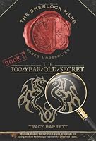 The 100-Year-Old Secret (Sherlock Files)
