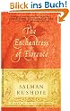 The Enchantress of Florence: A Novel