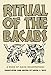 Ritual of the Bacabs: A Book of Maya Incantations (Volume 77) (The Civilization of the American Indian Series)