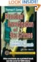 Practical Investigation of Sex Crimes: A Strategic and Operational Approach (Practical Aspects of Criminal & Forensic Investigations)