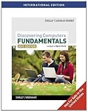 Discovering computers : living in a digital world : fundamentals