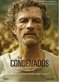 The Condemned (Los condenados) (The Damned)