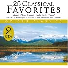 25 Classical Favorites by  Johann Sebastian Bach, Ludwig van Beethoven, Georges Bizet, Frederic Chopin, and Claude Debussy 
