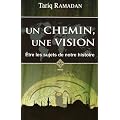 Un Chemin une Vision,Etre les Sujets de Notre Histoire