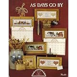 As Days Go By - Cross Stitch (No 66)