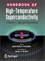 Handbook of High -Temperature Superconductivity: Theory and Experiment