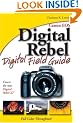 Canon EOS Digital Rebel Digital Field Guide