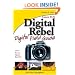 Canon EOS Digital Rebel Digital Field Guide
