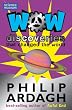 Wow! Discoveries: that Changed the World