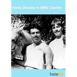 Horse Dreams in BBQ Country