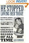 He Stopped Loving Her Today: George J...