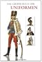 Das gro�e Buch der Uniformen