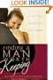 Finding A Man Worth Keeping