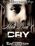 Men Don't Cry