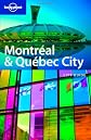 Montréal & Québec City.