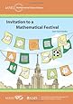 Invitation to a Mathematical Festival (MSRI Mathematical Circles Library)