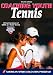 Coaching Youth Tennis - 4th Edition (Coaching Youth Sports Series)