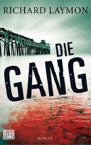 Die Gang: Roman (German Edition)