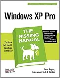 Windows XP Pro: The Missing Manual